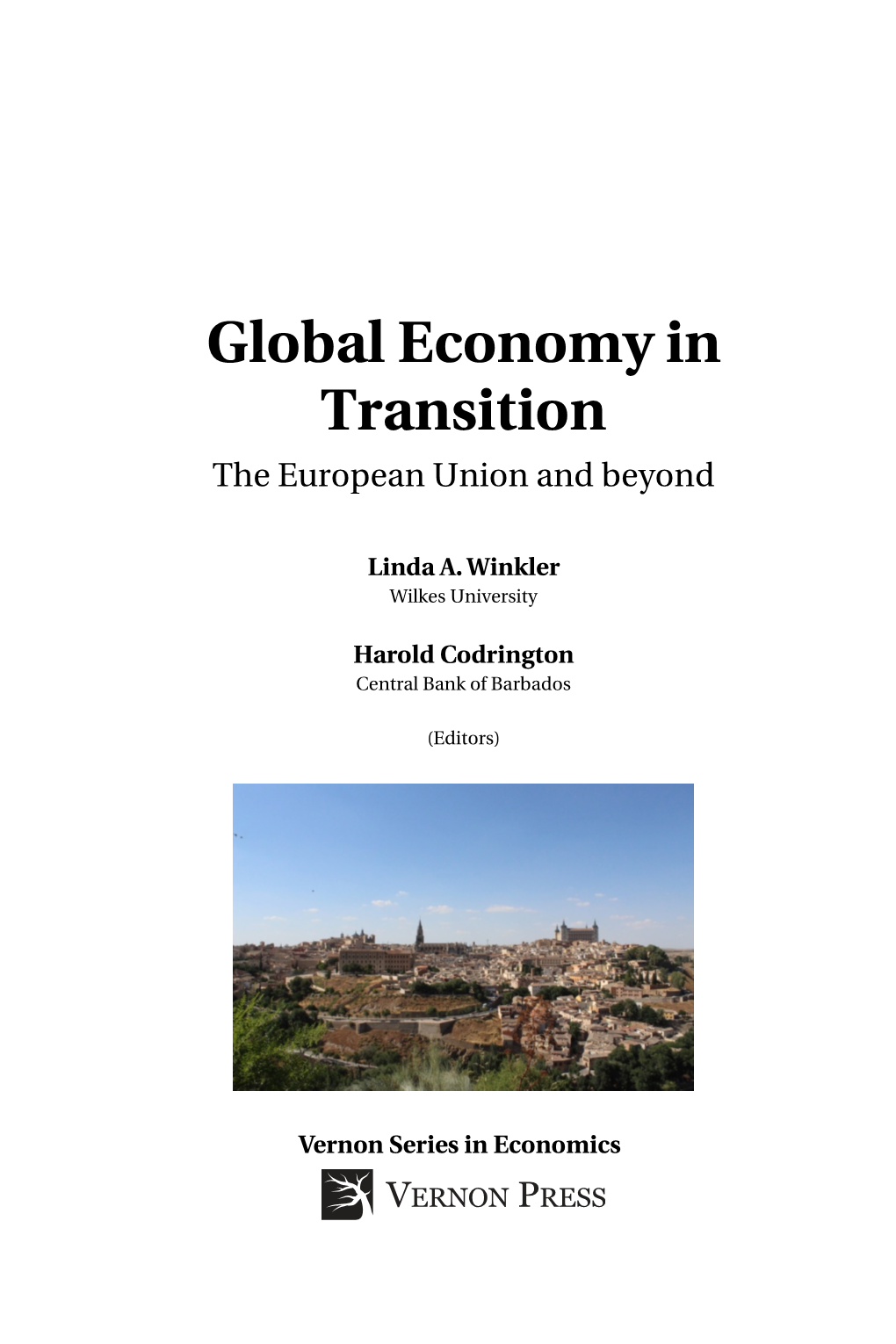 Global Economy in Transition the European Union and Beyond
