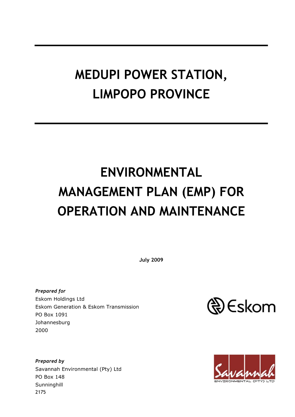 MEDUPI POWER STATION, LIMPOPO PROVINCE Environmental Management Plan for Operation and Maintenance July 2009