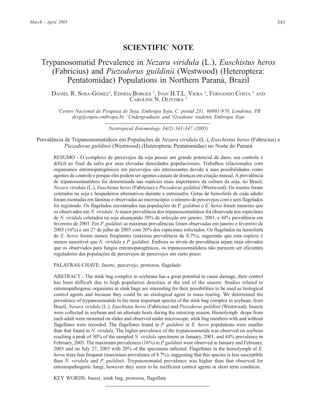 Trypanosomatid Prevalence in Nezara Viridula (L.), Euschistus Heros (Fabricius) and Piezodorus Guildinii (Westwood) (Heteroptera