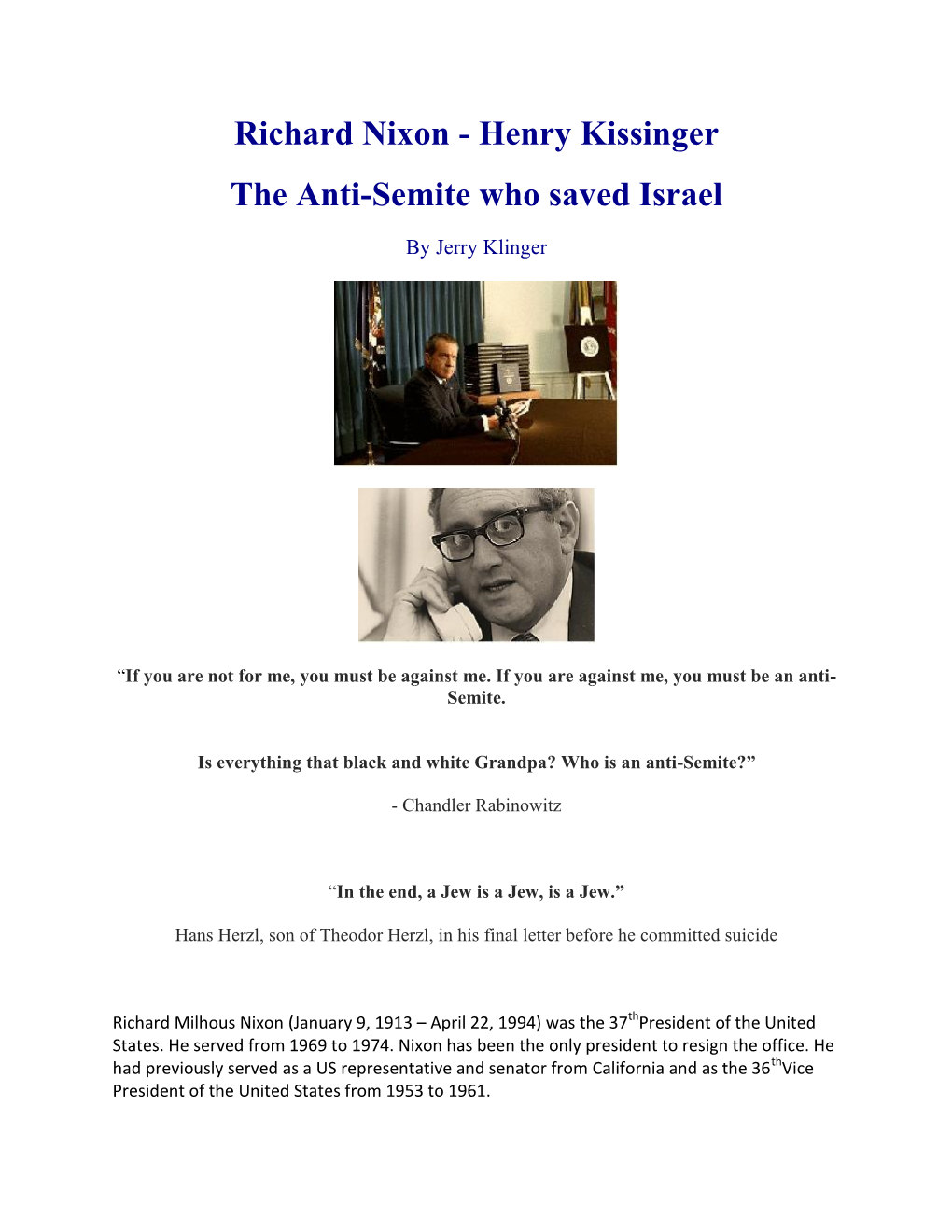 Richard Nixon - Henry Kissinger the Anti-Semite Who Saved Israel