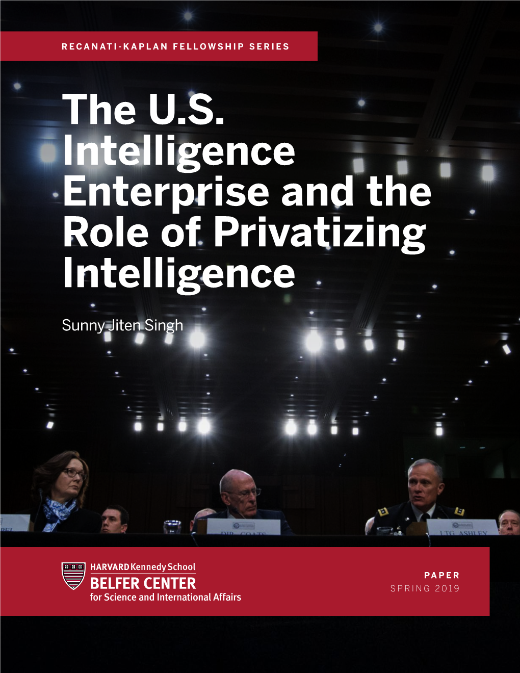 The U.S. Intelligence Enterprise and the Role of Privatizing Intelligence