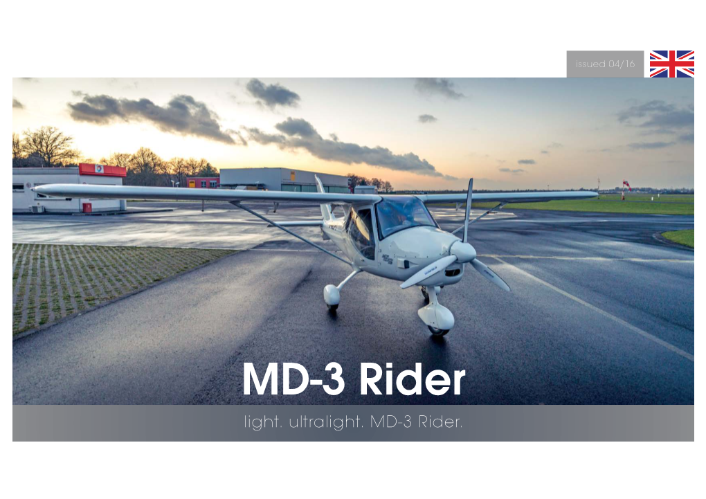 Light. Ultralight. MD-3 Rider