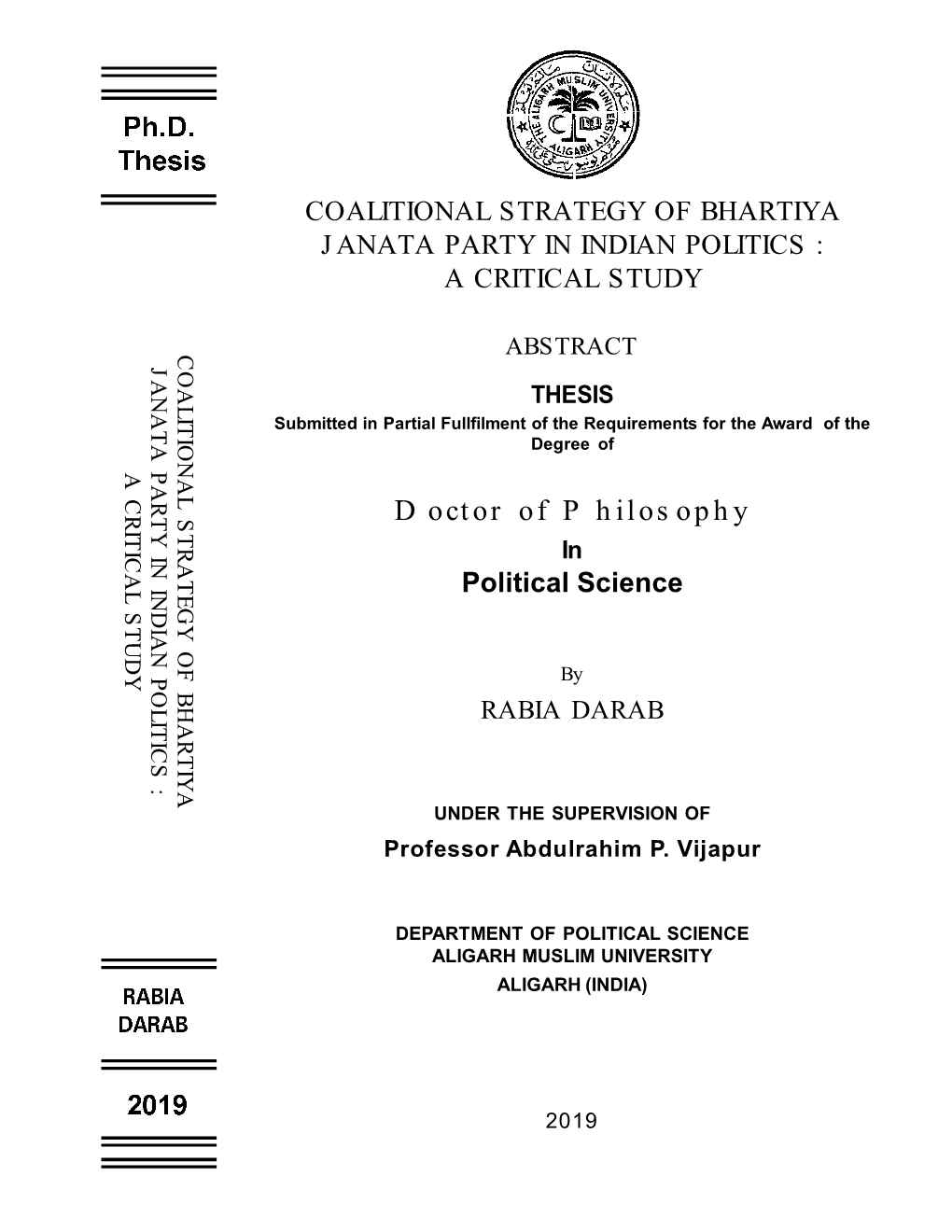 Coalitional Strategy of Bhartiya Janata Party in Indian Politics : a Critical Study