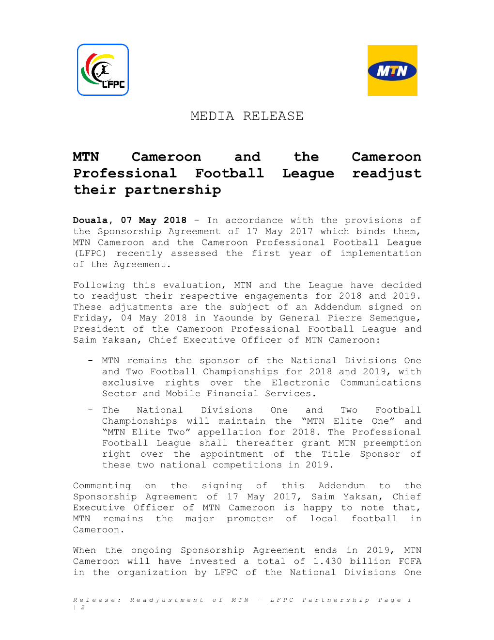 MEDIA RELEASE MTN Cameroon and the Cameroon Professional Football League Readjust Their Partnership