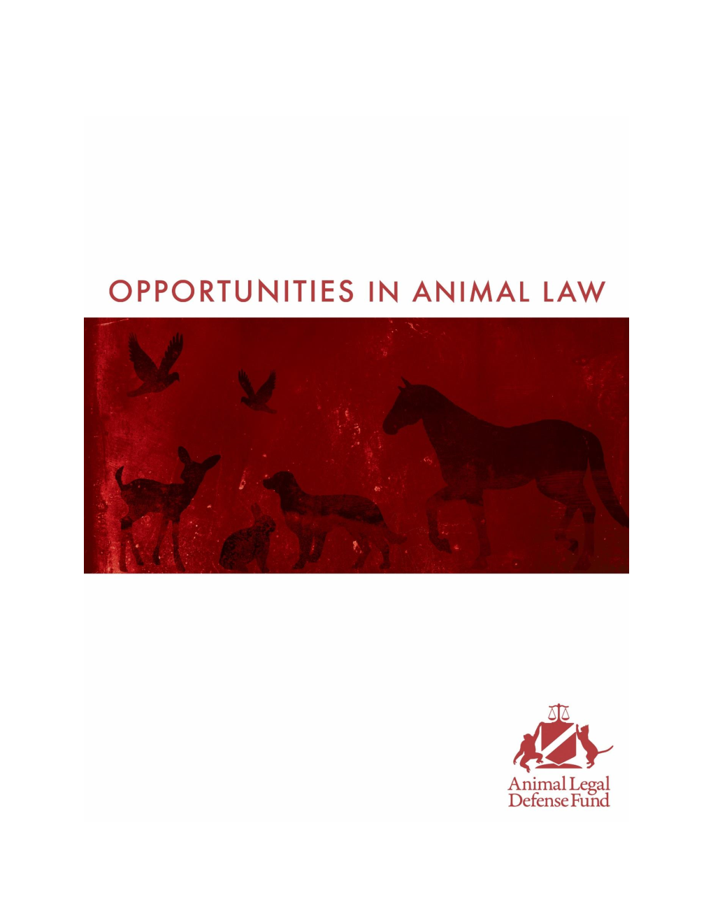 Opportunities in Animal Law