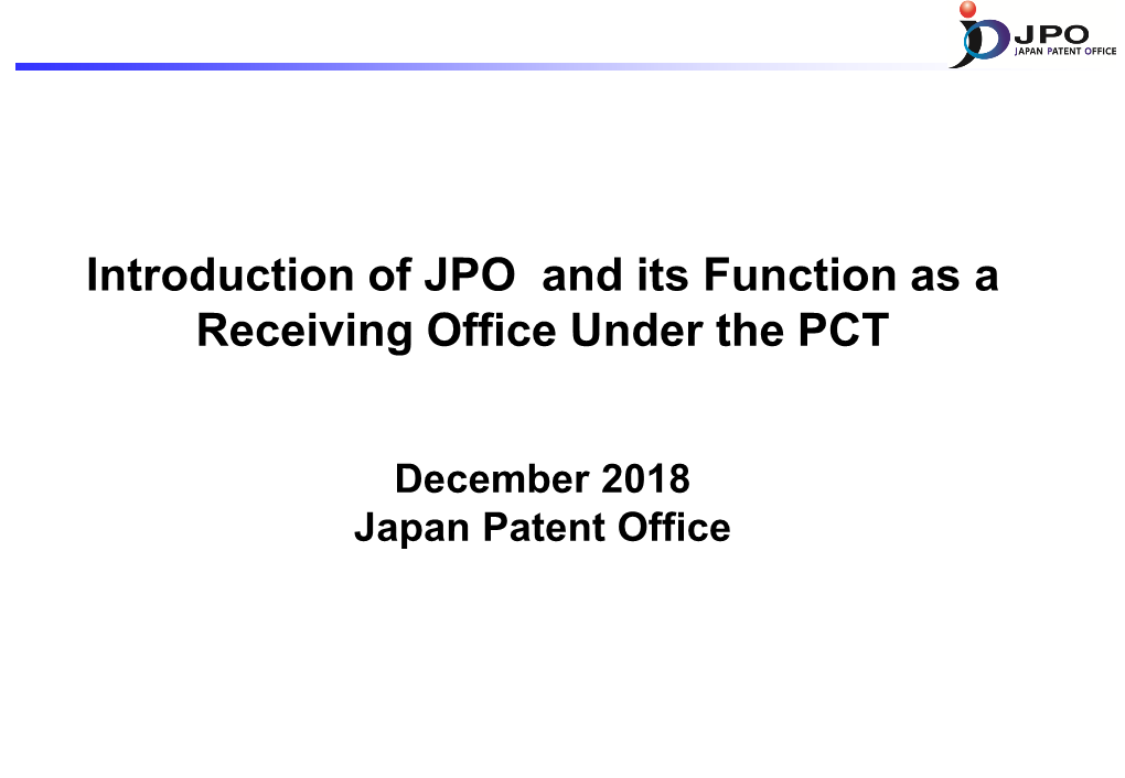 Introduction to the Japan Patent Office (JPO)