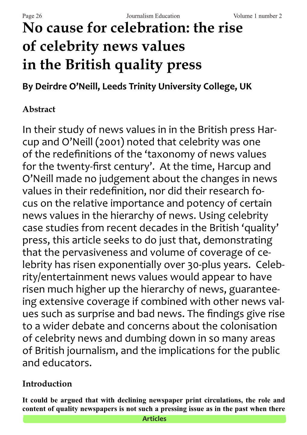 The Rise of Celebrity News Values in the British Quality Press by Deirdre O’Neill, Leeds Trinity University College, UK