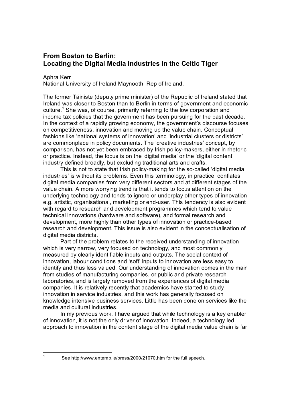 Locating the Digital Media Industries in the Celtic Tiger
