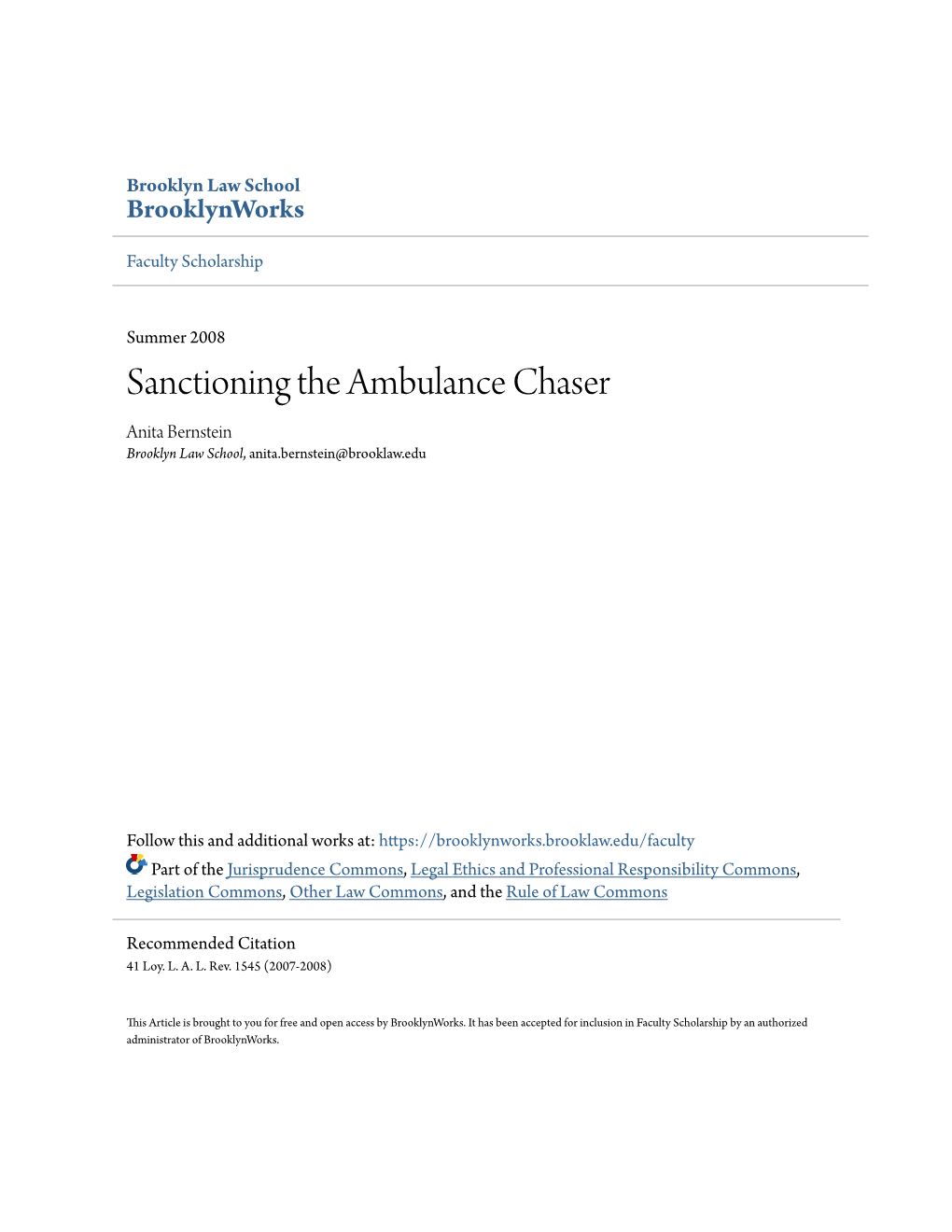 Sanctioning the Ambulance Chaser Anita Bernstein Brooklyn Law School, Anita.Bernstein@Brooklaw.Edu