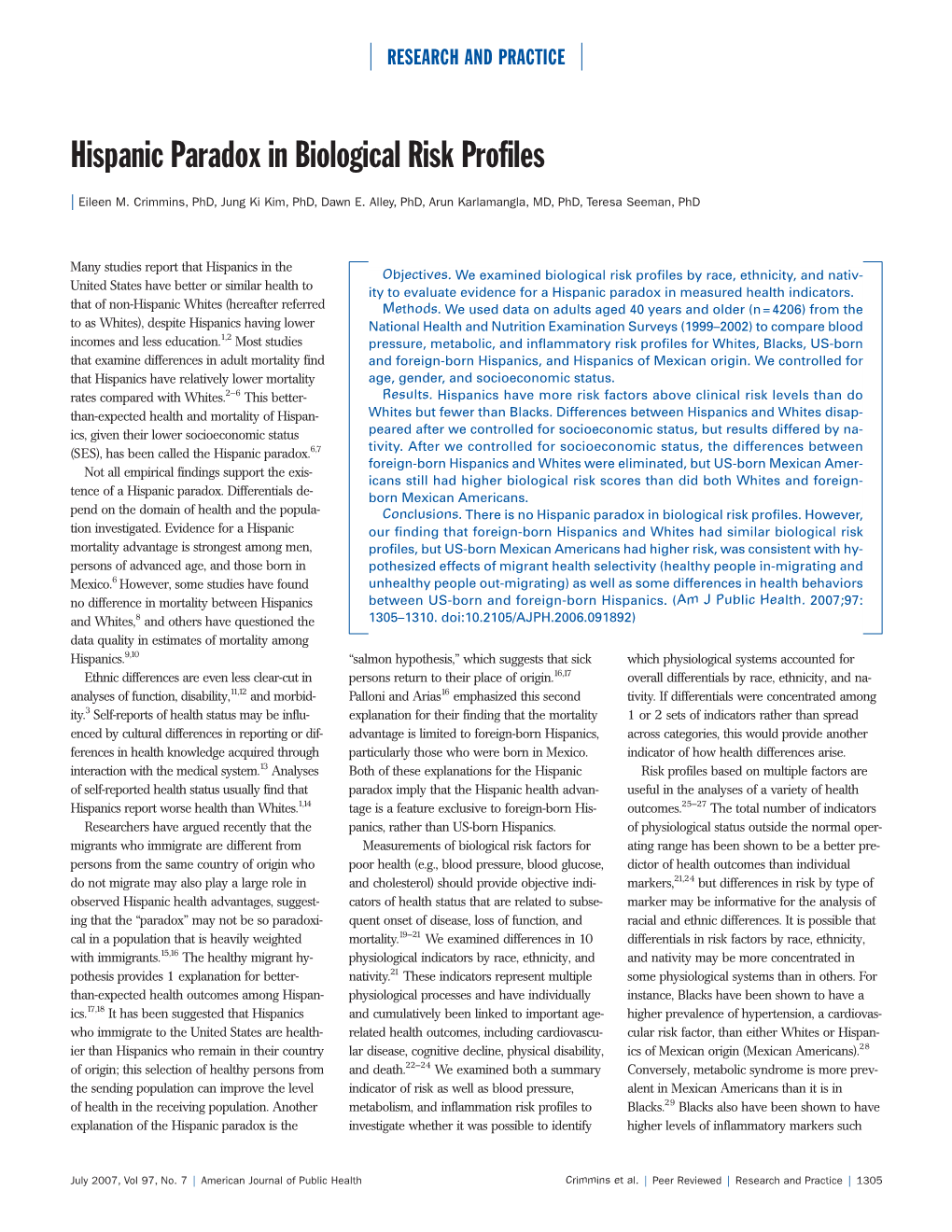 Hispanic Paradox in Biological Risk Profiles