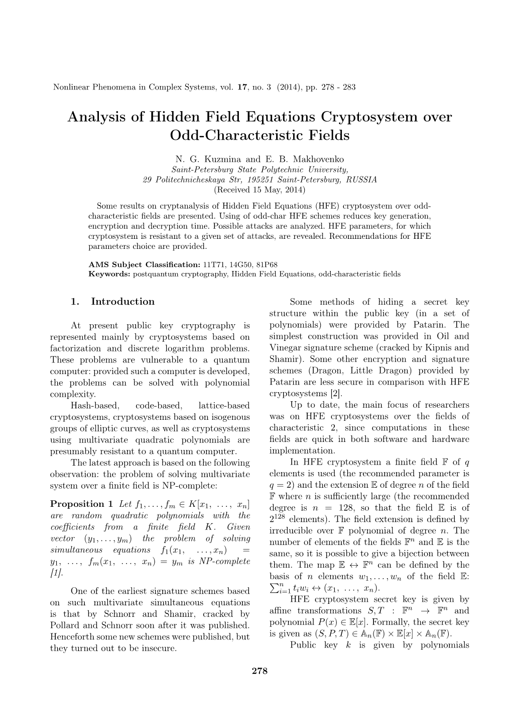 Analysis of Hidden Field Equations Cryptosystem Over Odd-Characteristic Fields