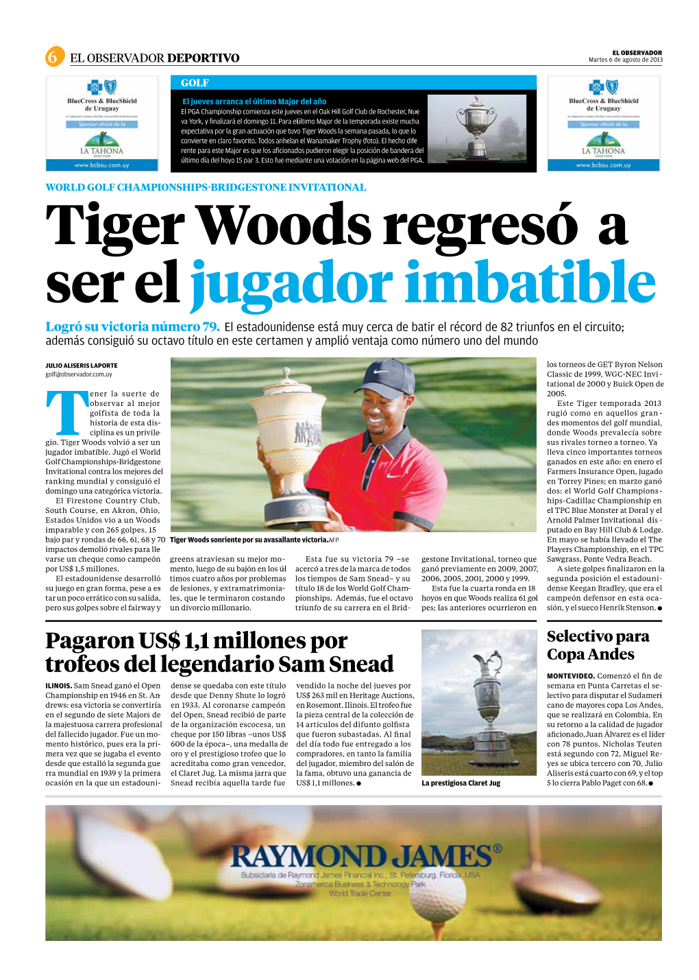 Tiger Woods Regresó a Ser El Jugador Imbatible Logró Su Victoria Número 79