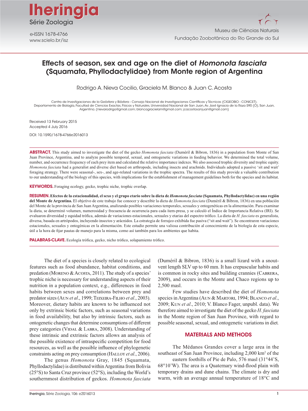 ﻿Effects of Season, Sex and Age on the Diet of Homonota Fasciata