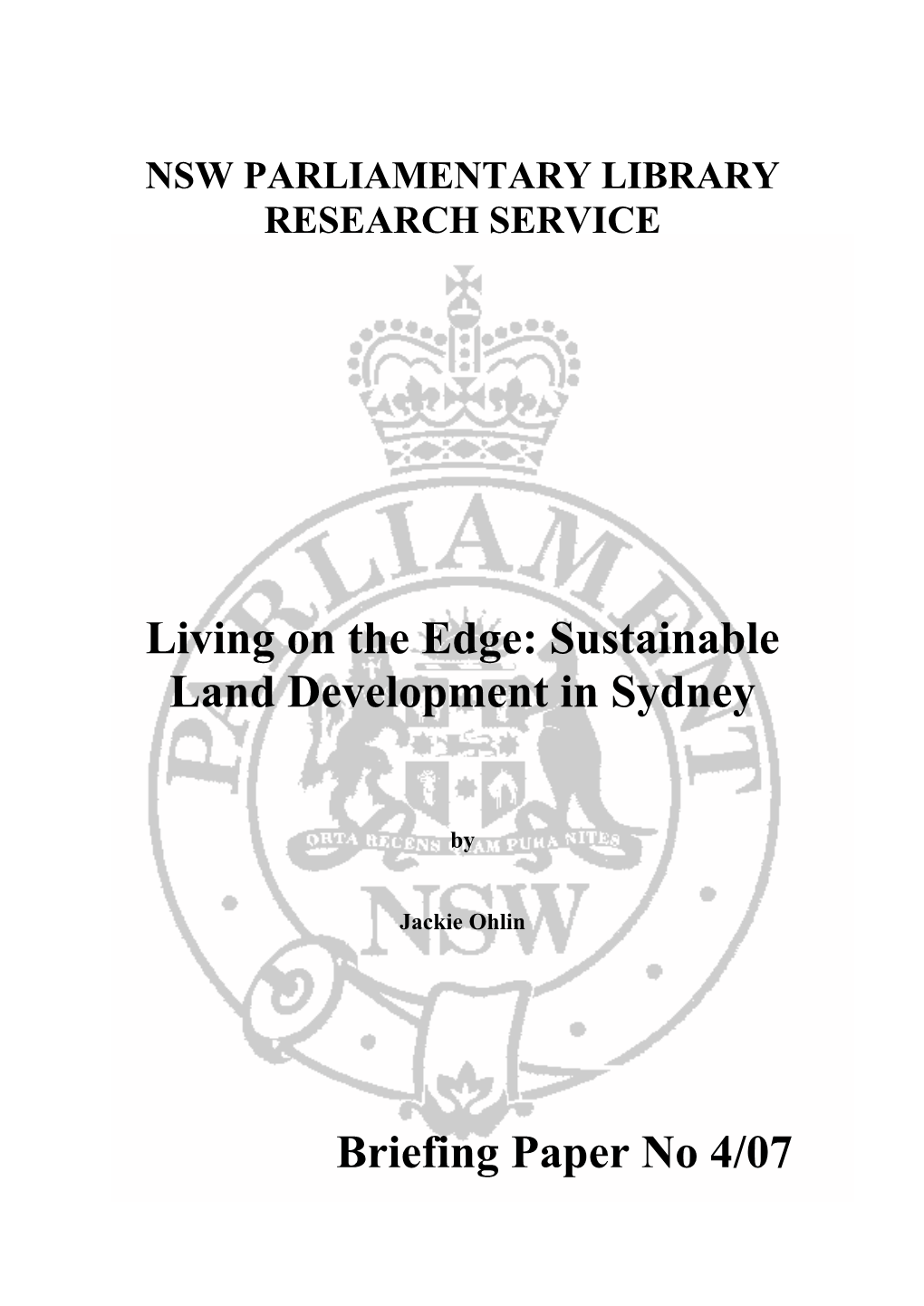 Living on the Edge: Sustainable Land Development in Sydney Briefing