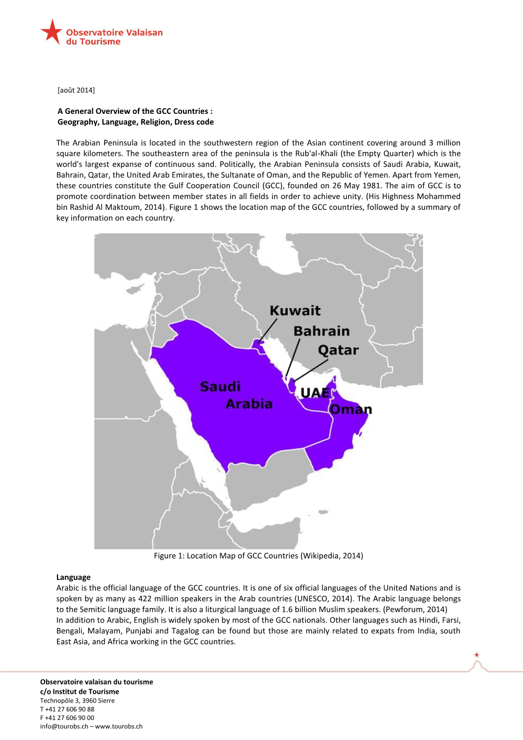 A General Overview of the GCC Countries : Geography, Language, Religion, Dress Code