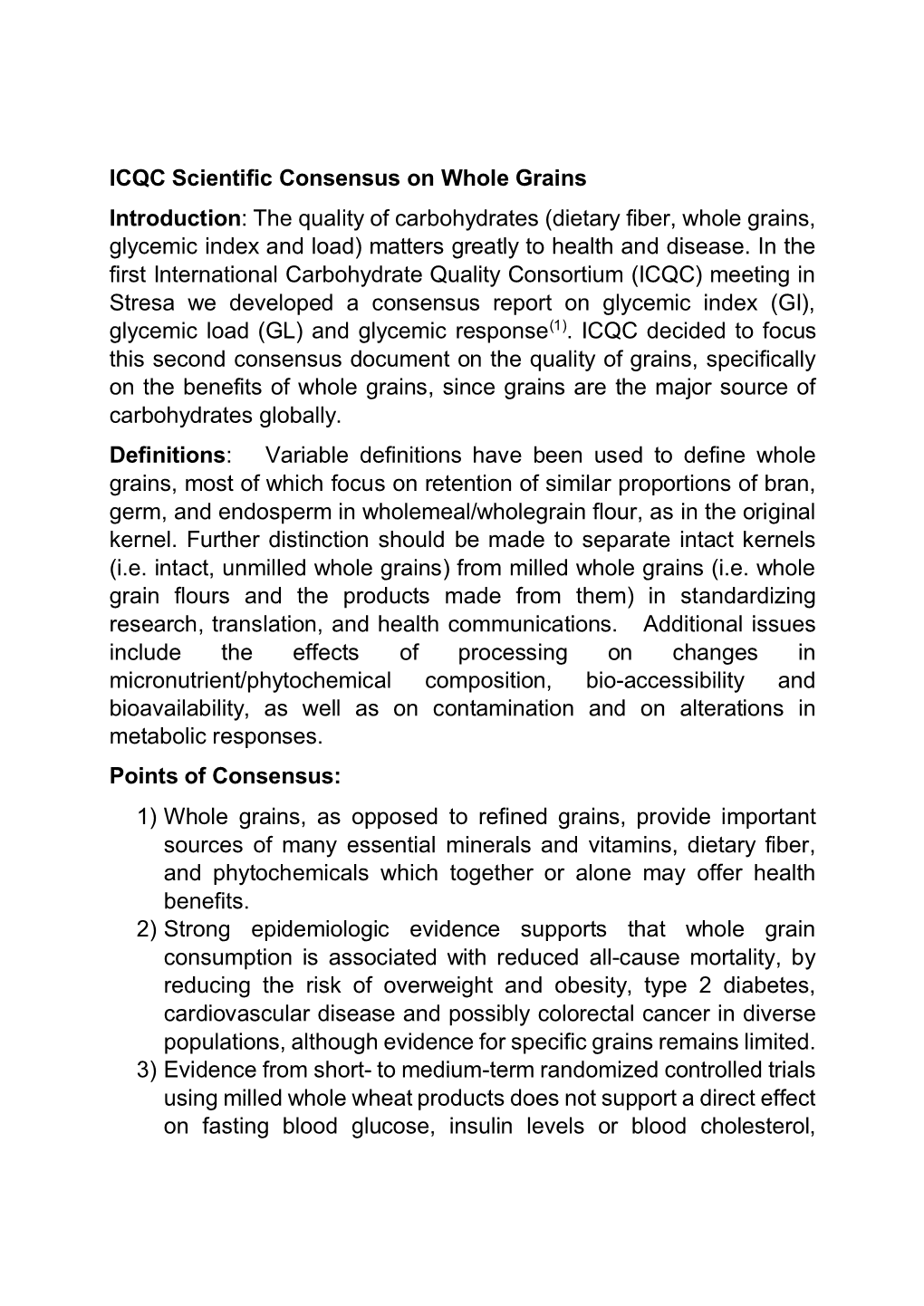 ICQC Scientific Consensus on Whole Grains Introduction: the Quality Of