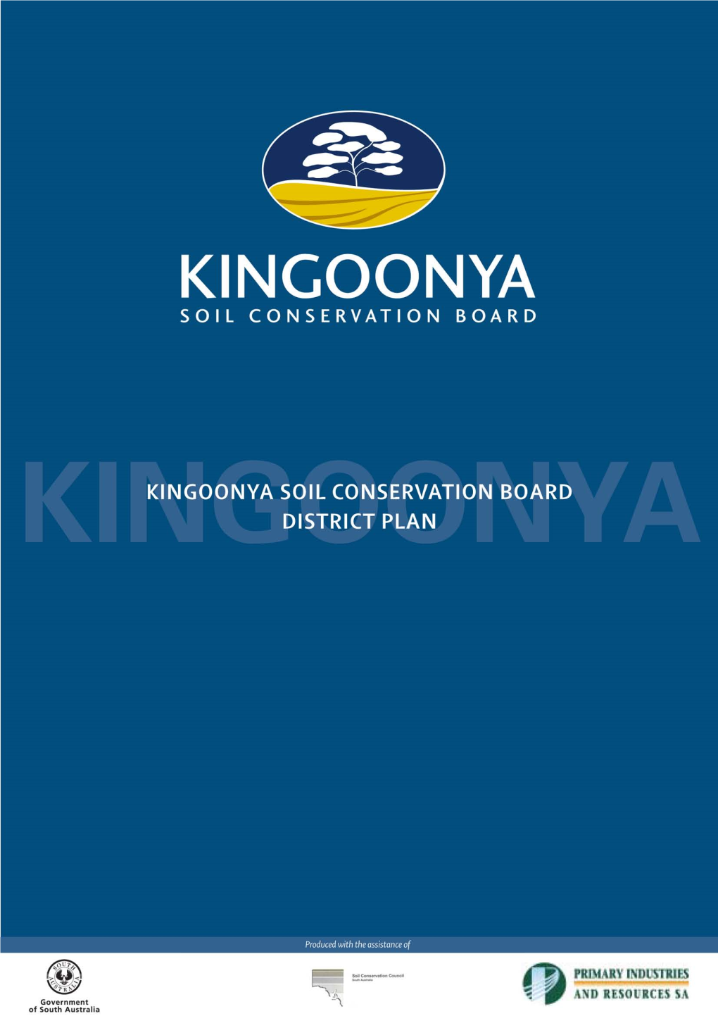 Kingoonya Soil Conservation Board District Plan