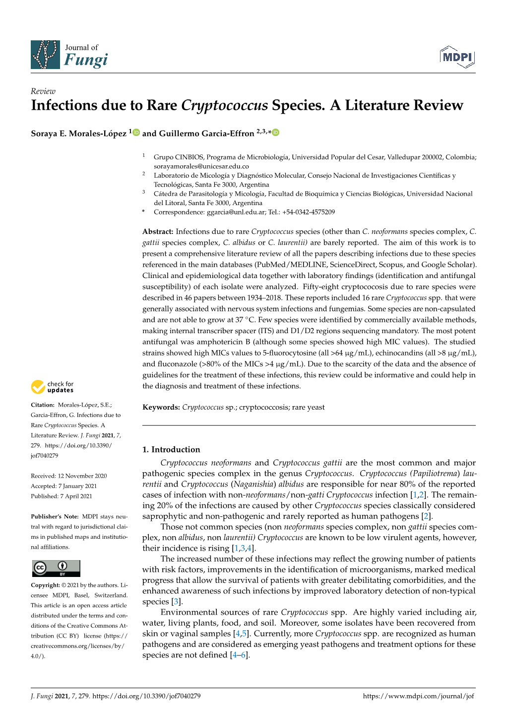 Infections Due to Rare Cryptococcus Species. a Literature Review