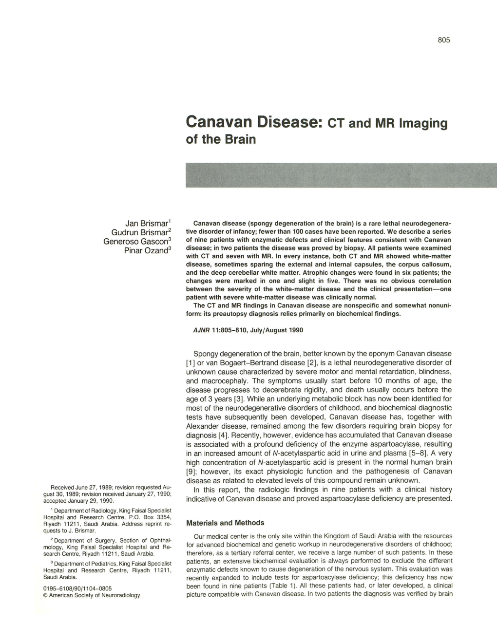 Canavan Disease: CT and MR Imaging of the Brain