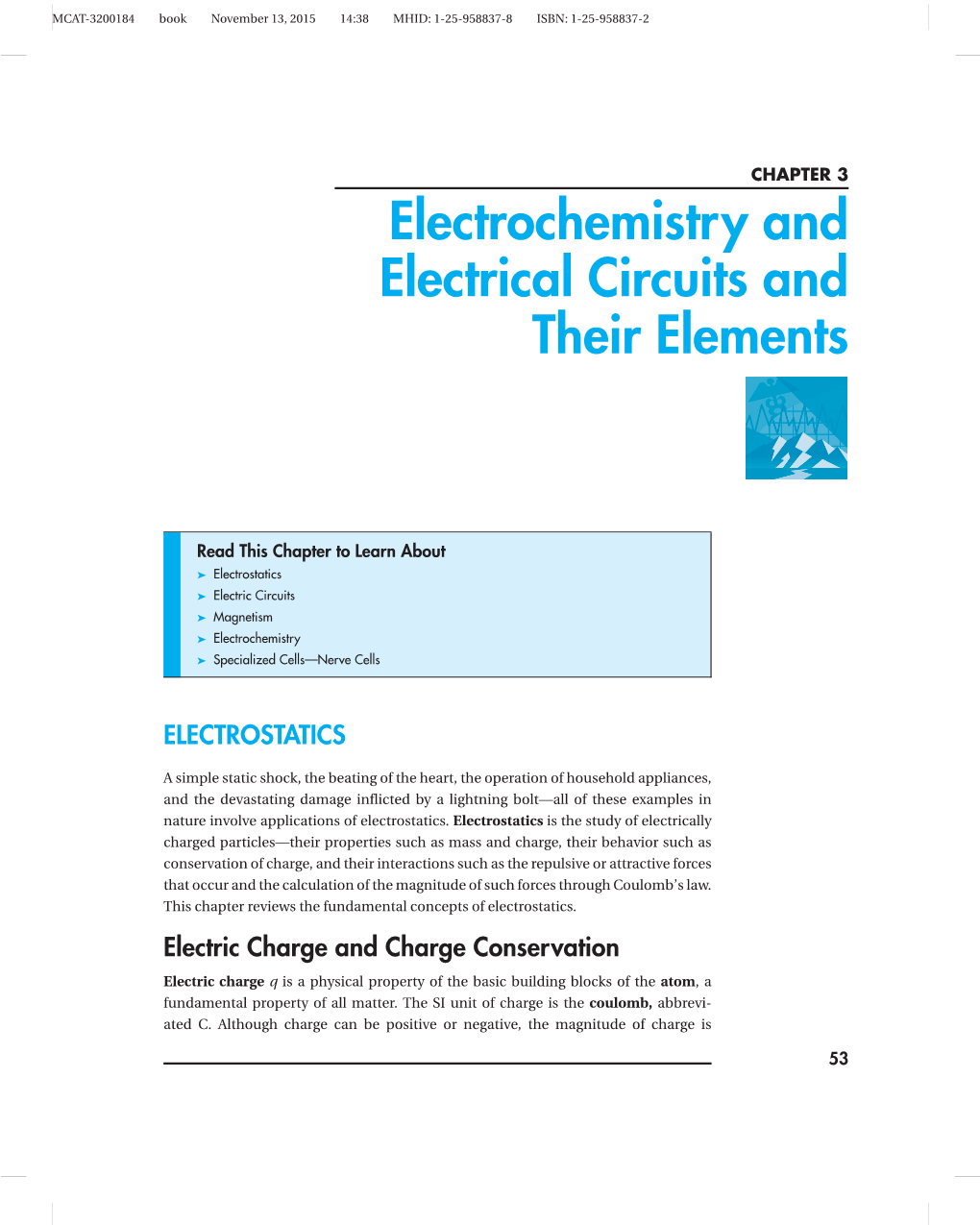 Electrochemistry and Electrical Circuits and Their Elements