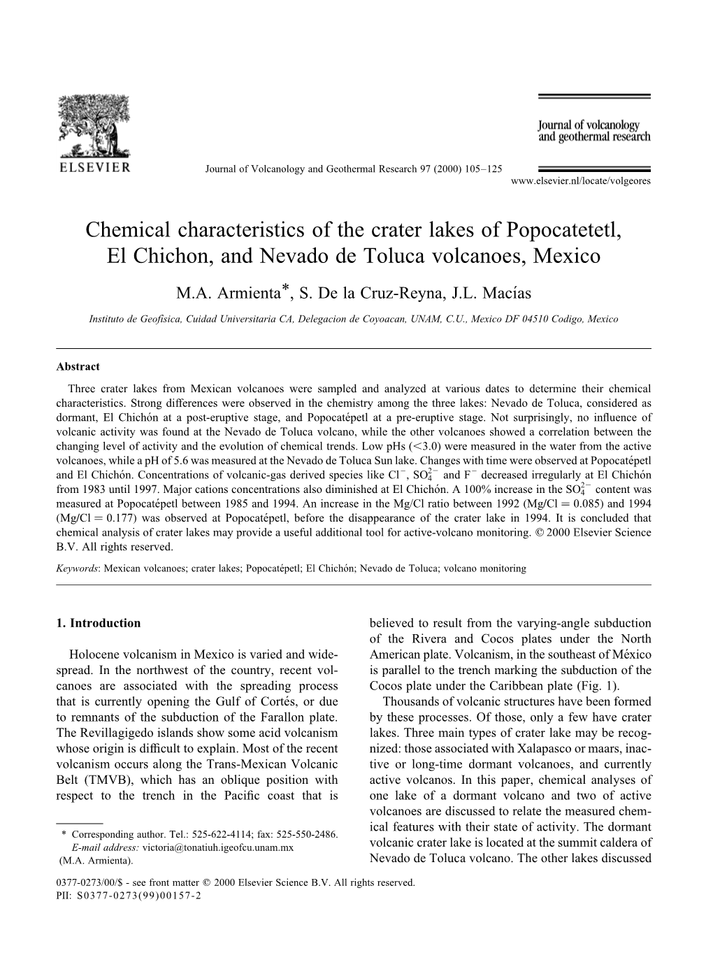 Chemical Characteristics of the Crater Lakes of Popocatetetl, El Chichon, and Nevado De Toluca Volcanoes, Mexico