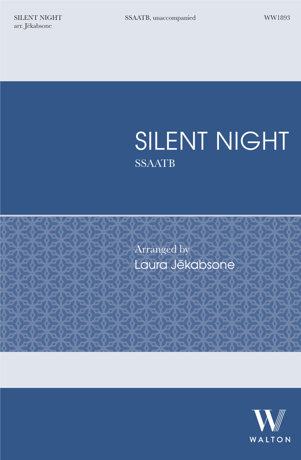 SILENT NIGHT SSAATB, Unaccompanied WW1893 Arr