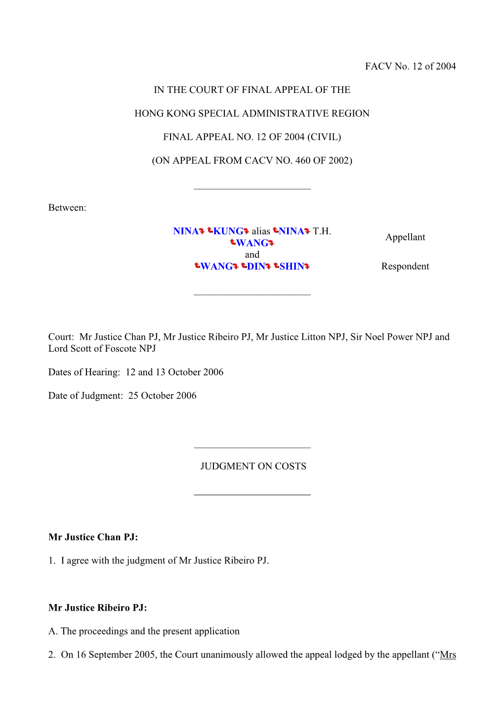 FACV No. 12 of 2004 in the COURT of FINAL APPEAL of the HONG KONG SPECIAL ADMINISTRATIVE REGION FINAL APPEAL NO. 12 of 2004 (CIV