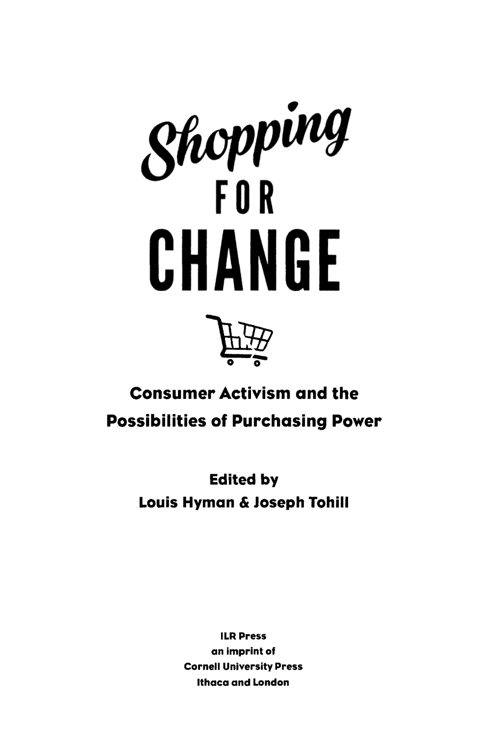 Consumer Activism and the Possibilities of Purchasing Power