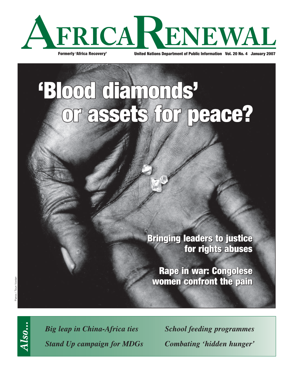 Blood Diamonds’ Or Assets for Peace?