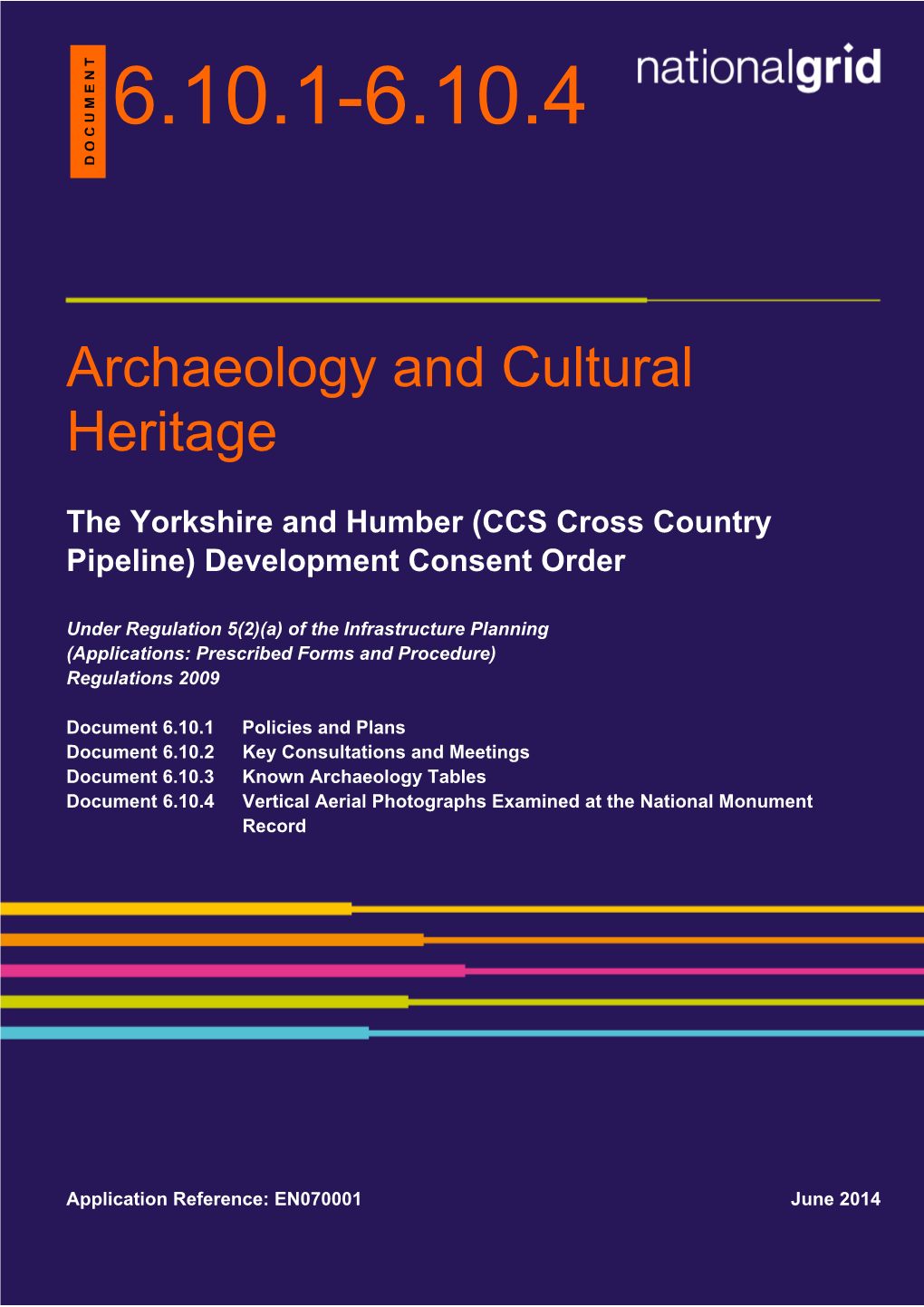 Archaeology and Cultural Heritage 2 Environmental Statement Document 6.10.1