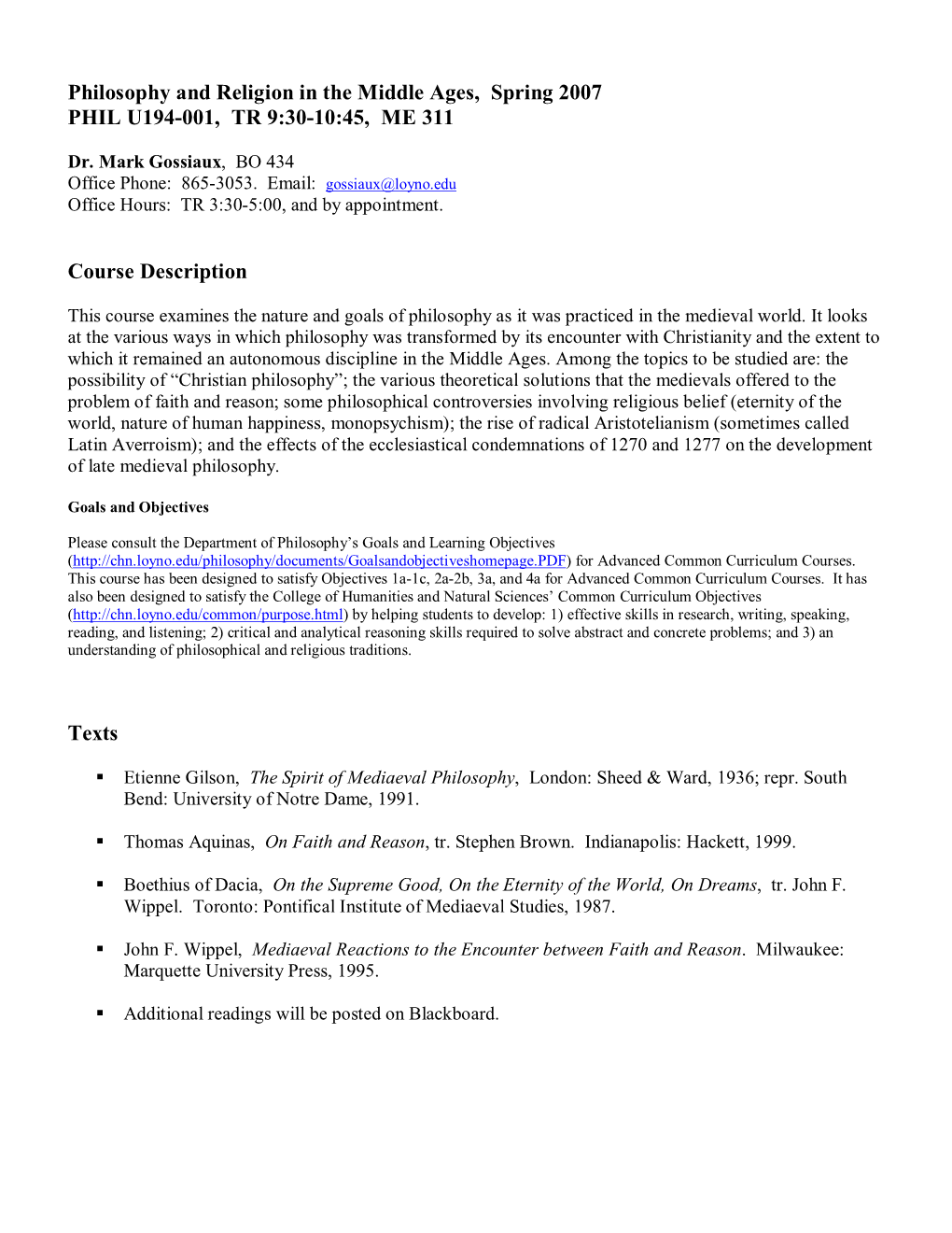 Philosophy and Religion in the Middle Ages, Spring 2007 PHIL U194001