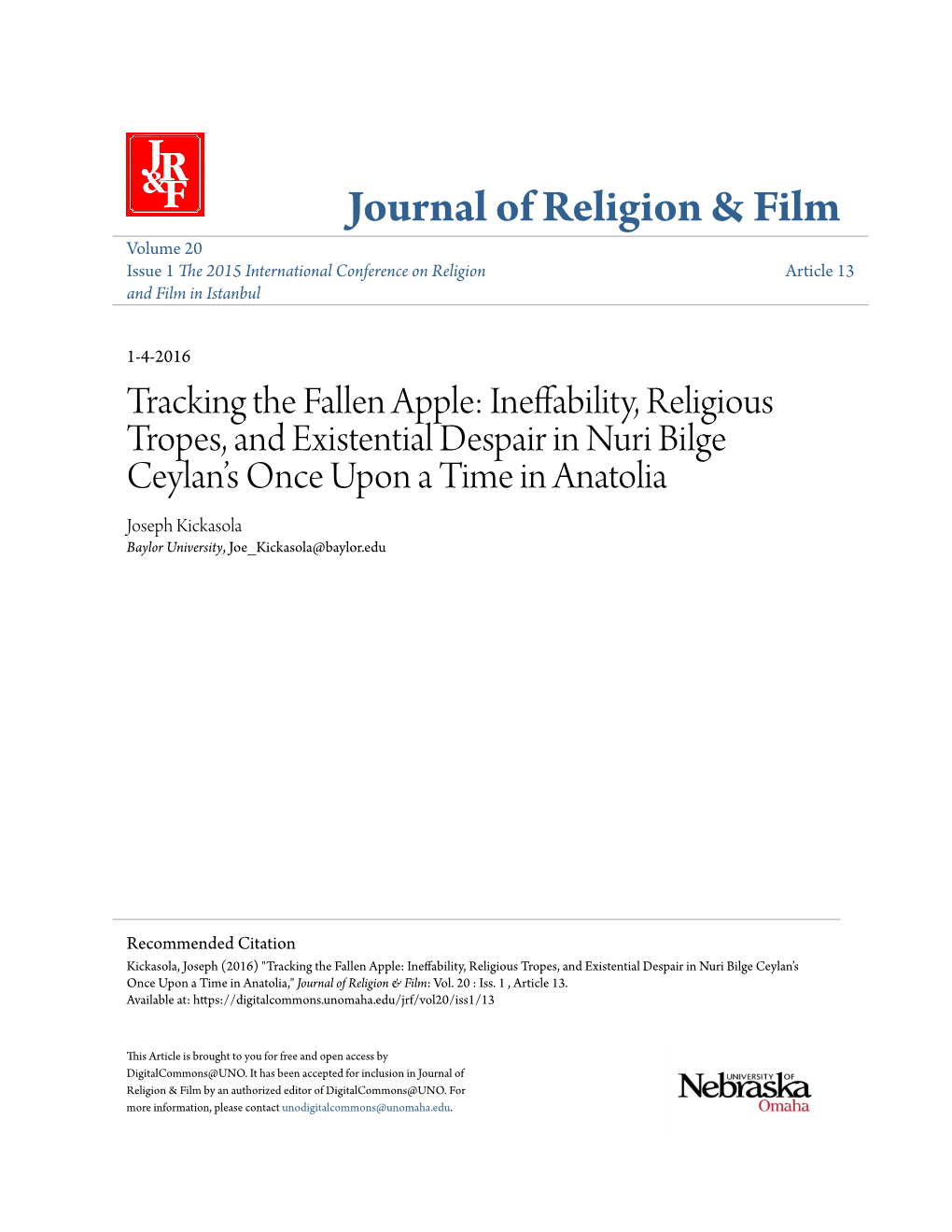 Ineffability, Religious Tropes, and Existential Despair in Nuri Bilge Ceylanâ•Žs Once Upon A