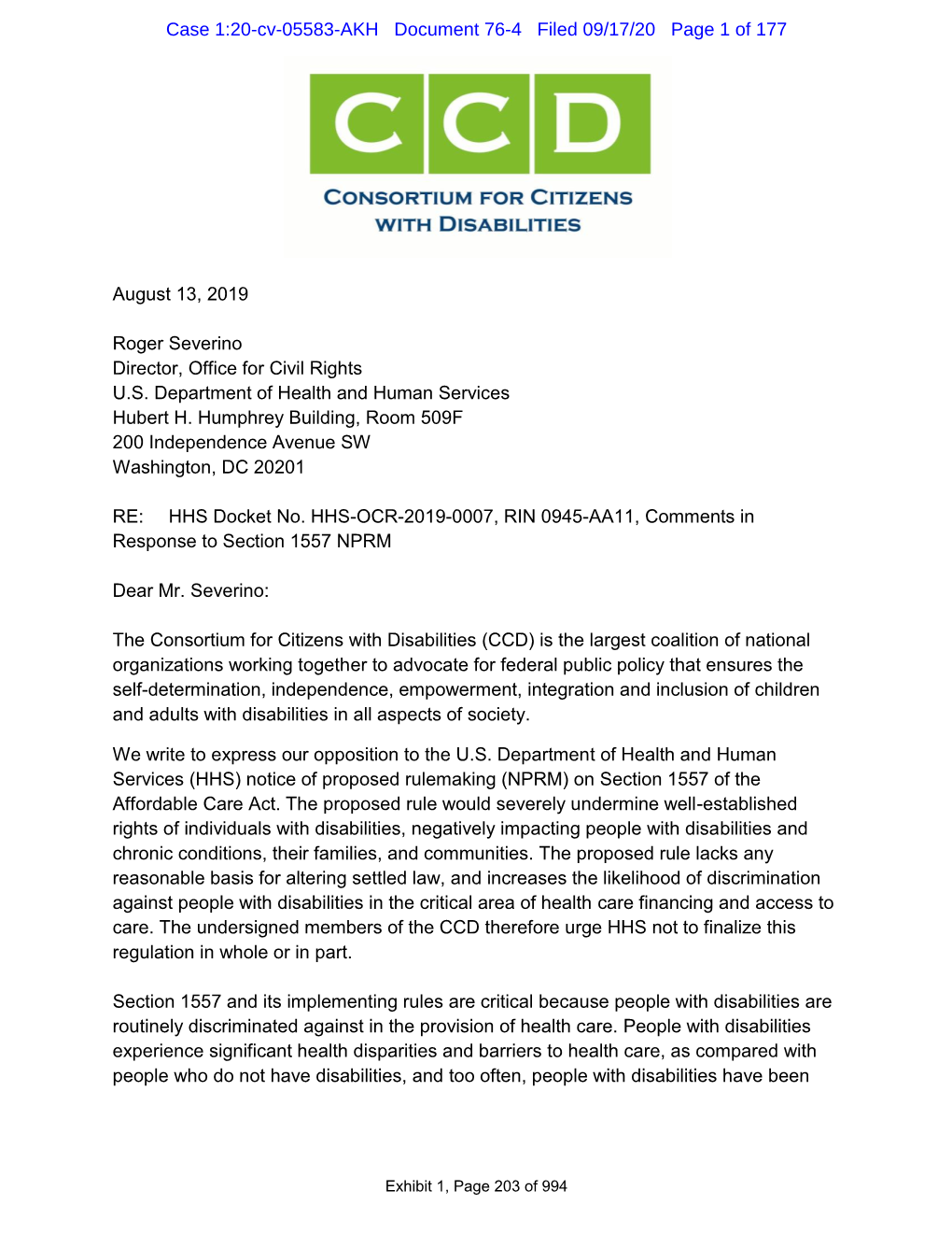 August 13, 2019 Roger Severino Director, Office for Civil Rights U.S