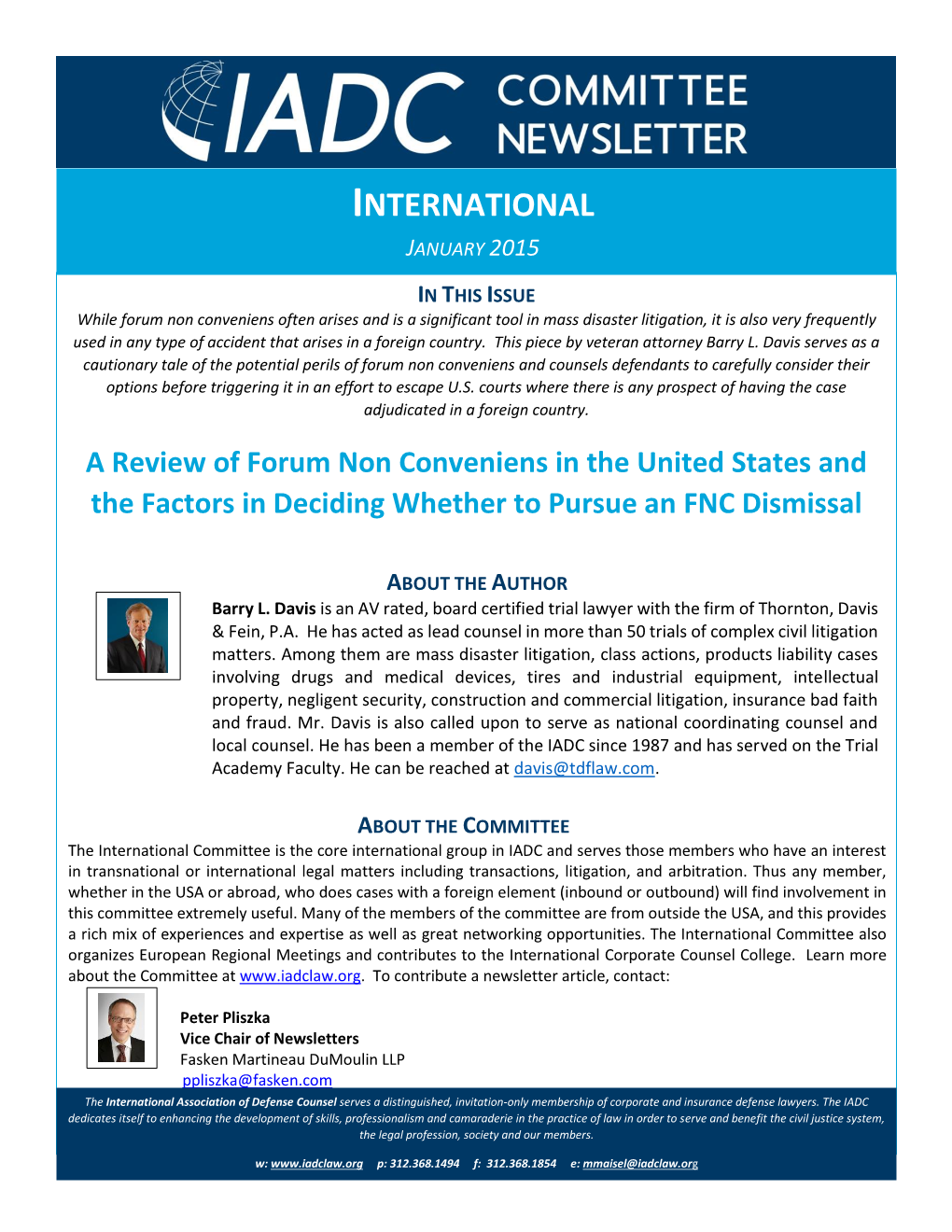 International Association of Defense Counsel Serves a Distinguished, Invitation-Only Membership of Corporate and Insurance Defense Lawyers