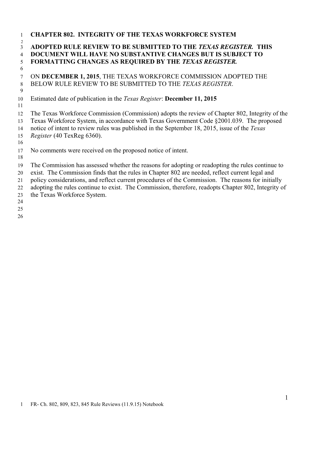 TWC Commission Meeting Materials November 16, 2015 - Adoption of Rules Relating to Four-Year