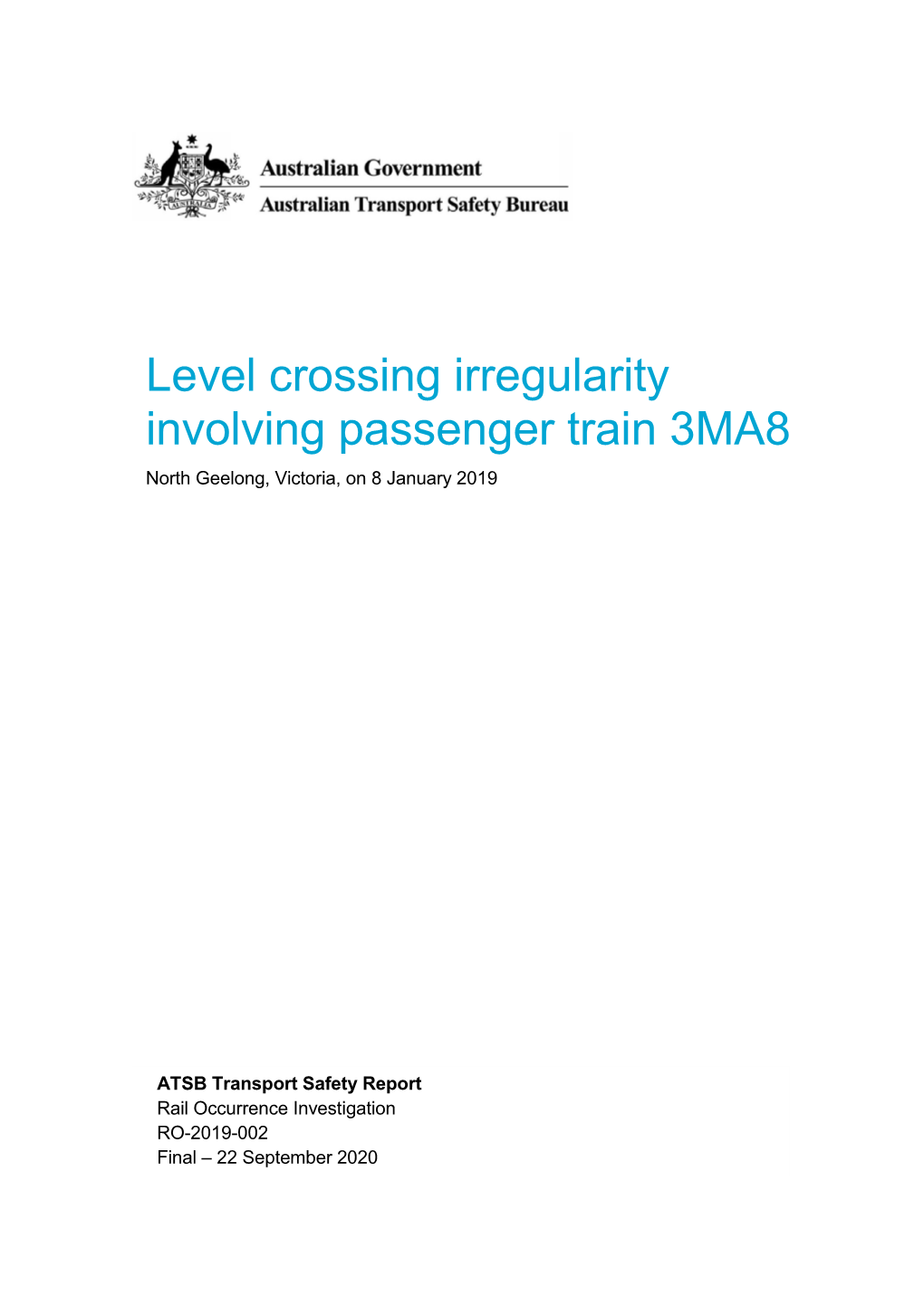 Level Crossing Irregularity Involving Passenger Train 3MA8, North