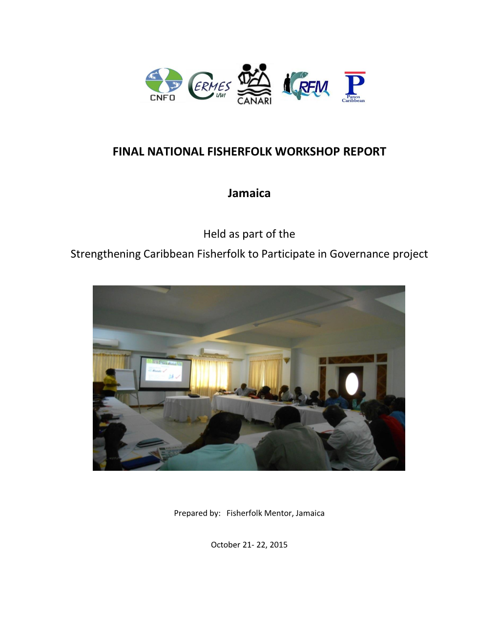 Report of the National Fisherfolk Workshop, Jamaica