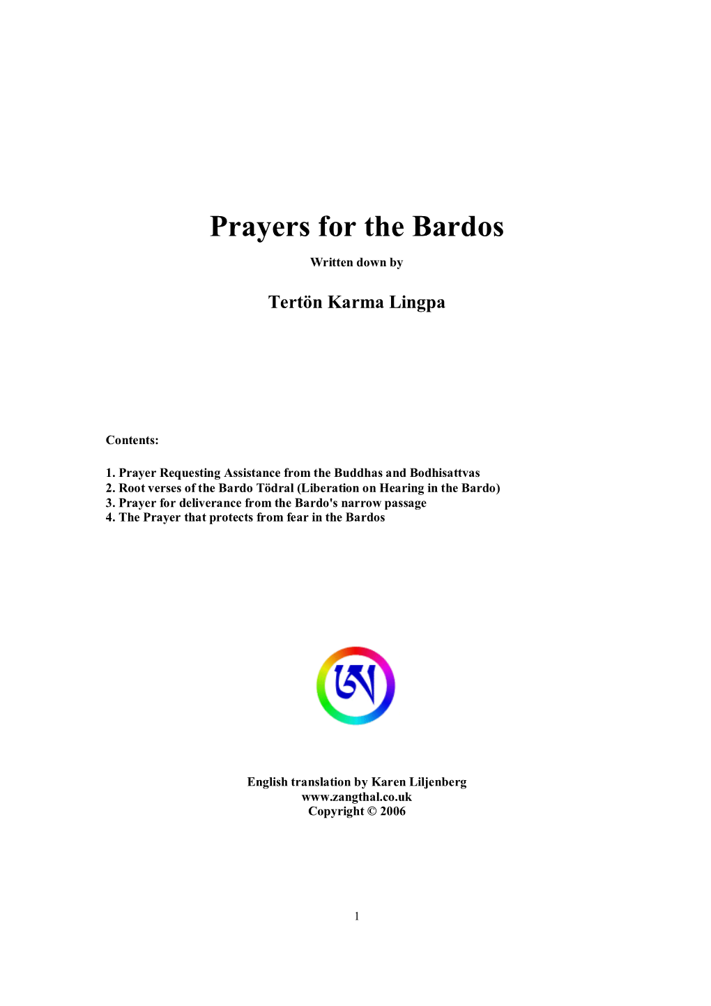 Prayers for the Bardos