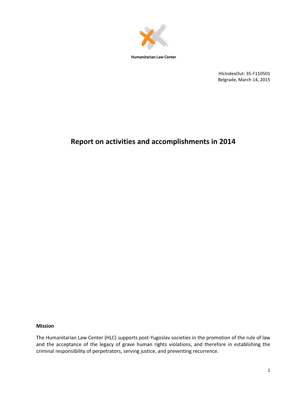 Report on Activities and Accomplishments in 2014