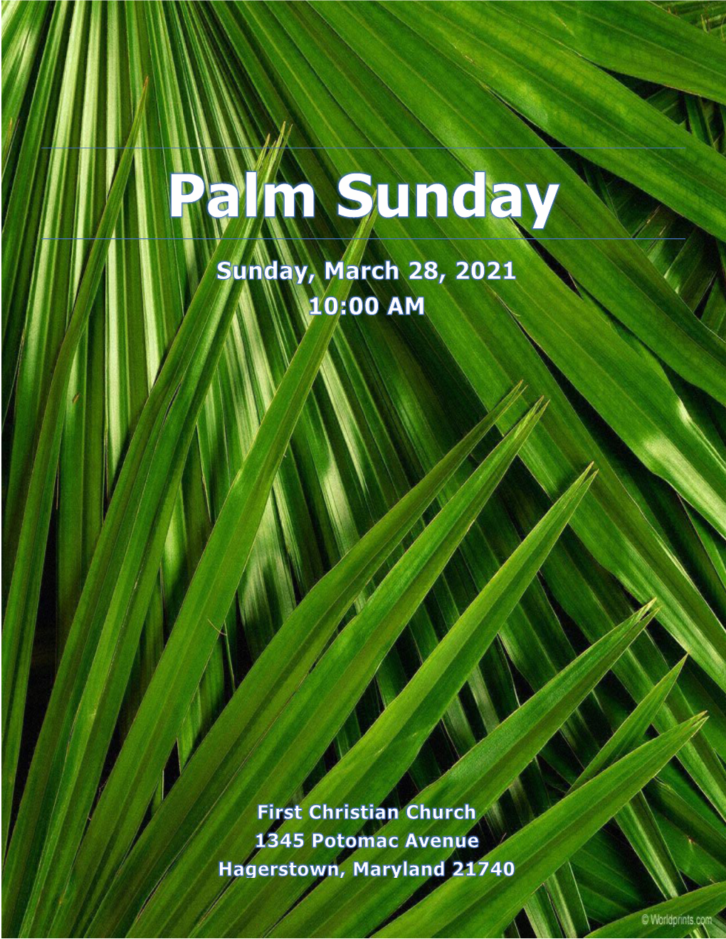 Palm Sunday Sunday, March 28, 2021