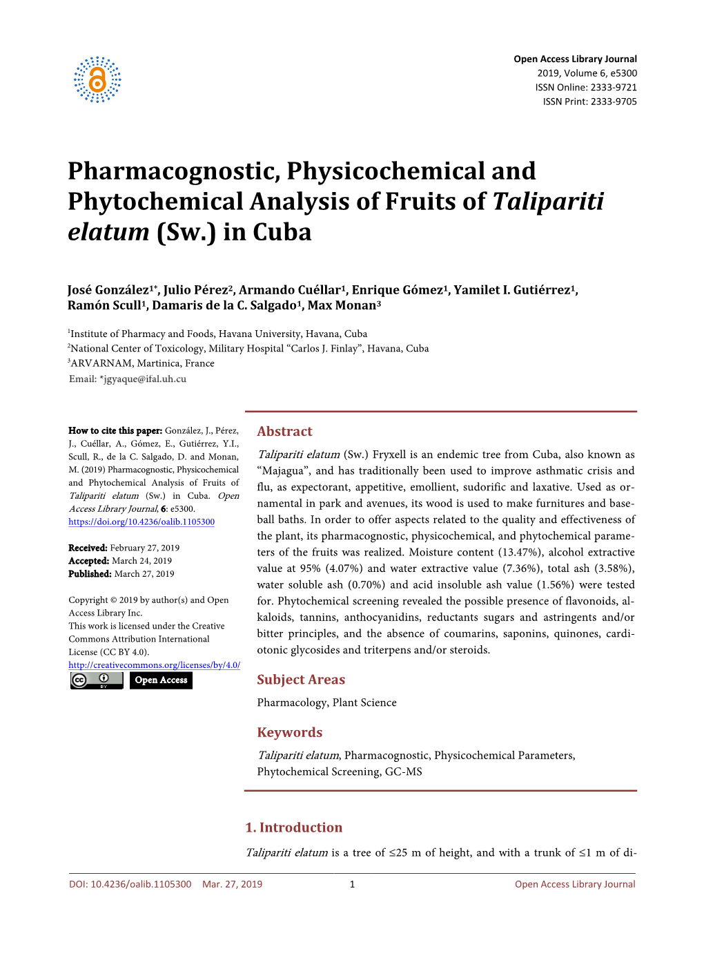 Pharmacognostic, Physicochemical and Phytochemical Analysis of Fruits of Talipariti Elatum (Sw.) in Cuba