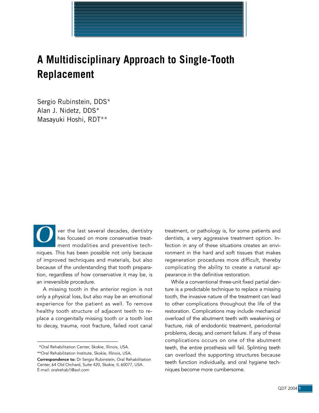 A Multidisciplinary Approach to Single-Tooth Replacement