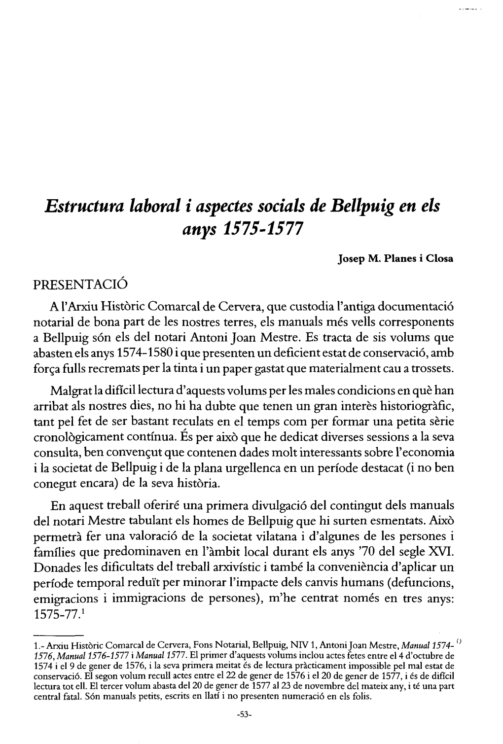Estructura Laboral I Aspectes Socials De Bellpuig En Els Anys 1575-1577