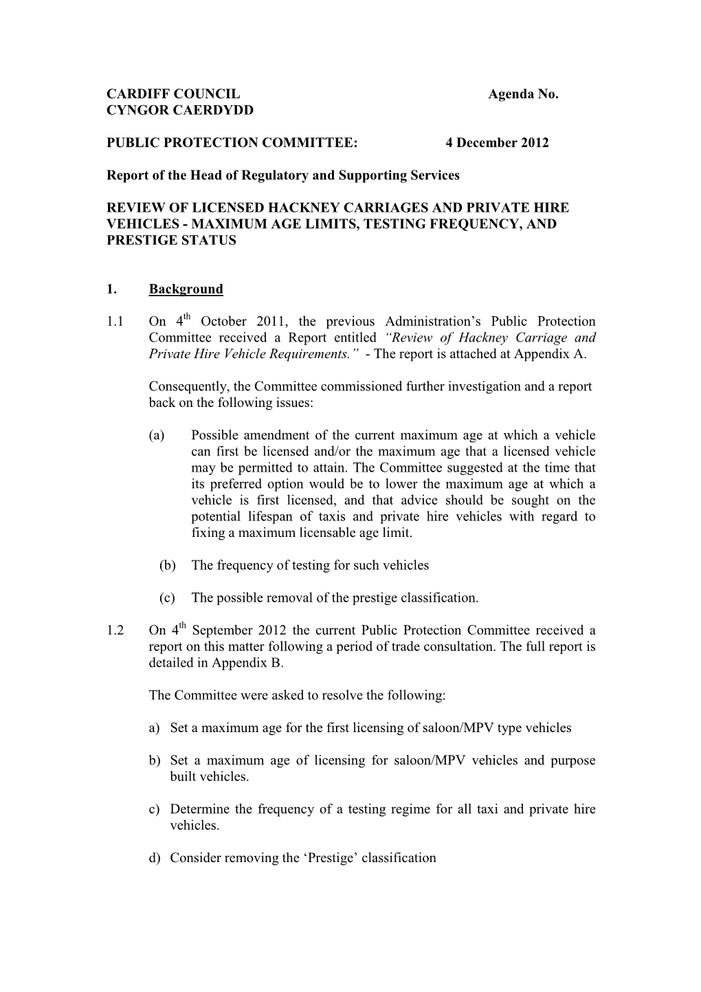 Review of Licensed Hackney Carriages and Private Hire Vehicles - Maximum Age Limits, Testing Frequency, and Prestige Status