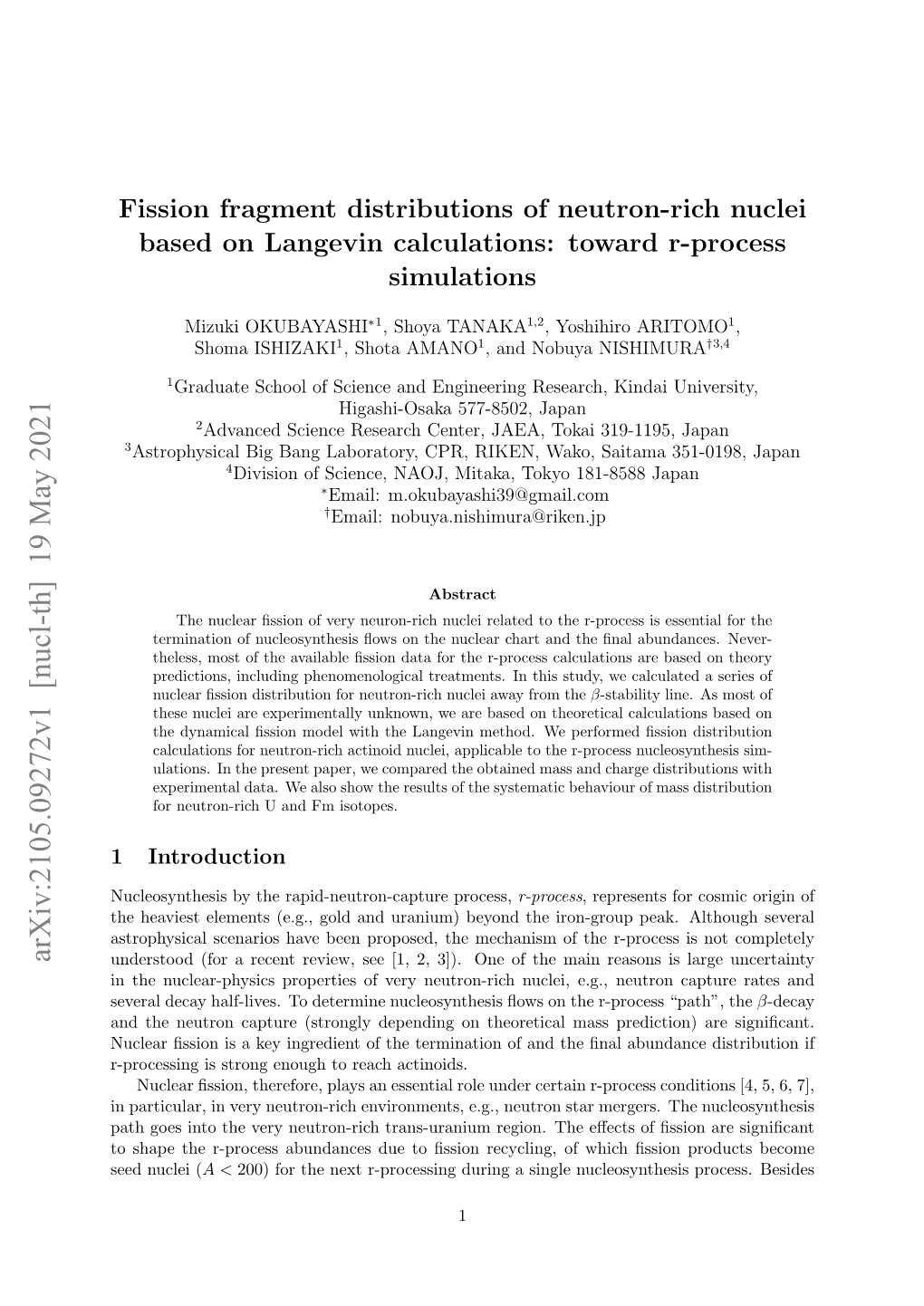 Fission Fragment Distributions of Neutron-Rich Nuclei Based on Langevin Calculations: Toward R-Process Simulations