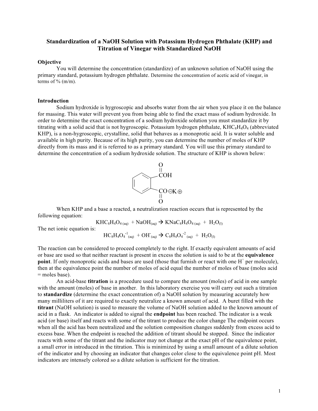 Standardization of a Naoh Solution with Potassium Hydrogen Phthalate (KHP) and Titration of Vinegar with Standardized Naoh