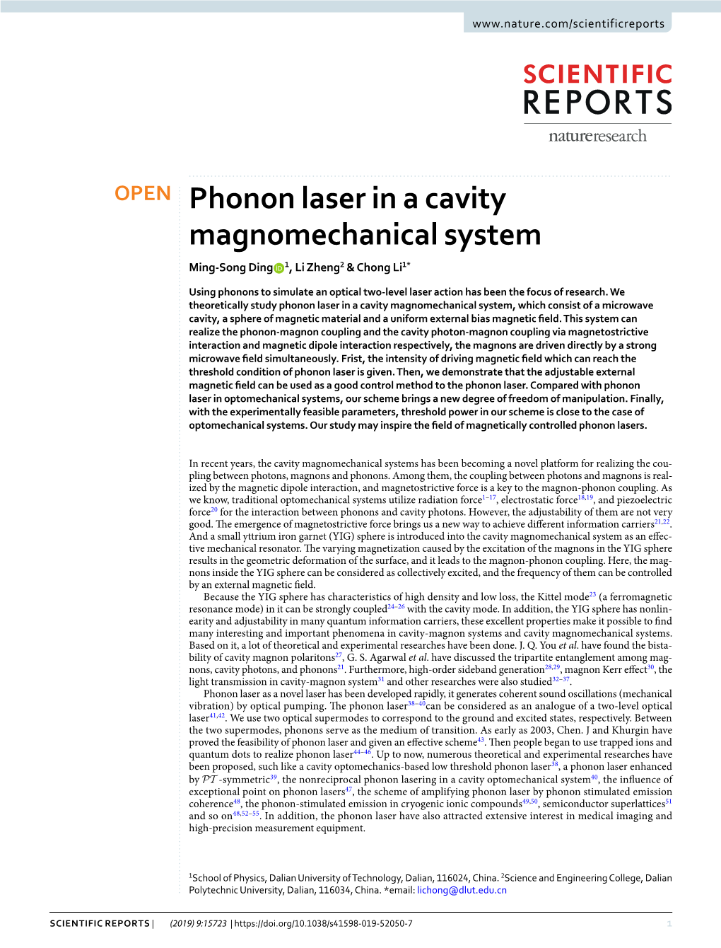 Phonon Laser in a Cavity Magnomechanical System Ming-Song Ding 1, Li Zheng2 & Chong Li1*