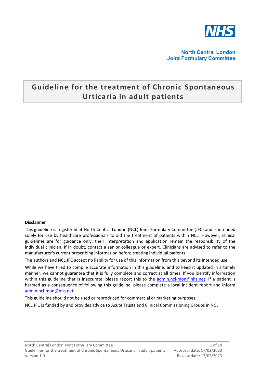 NCL Guideline for the Treatment of Chronic Spontaneous Urticaria In