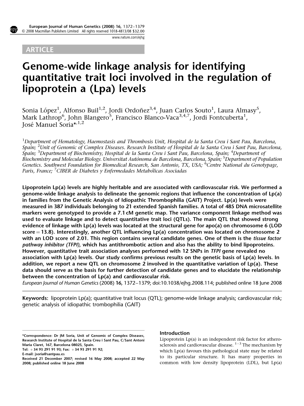 Genome-Wide Linkage Analysis for Identifying Quantitative Trait Loci Involved in the Regulation of Lipoprotein a (Lpa) Levels