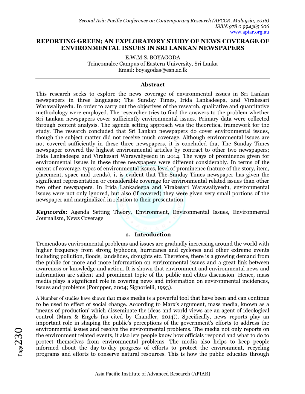 An Exploratory Study of News Coverage of Environmental Issues in Sri Lankan Newspapers E.W.M.S